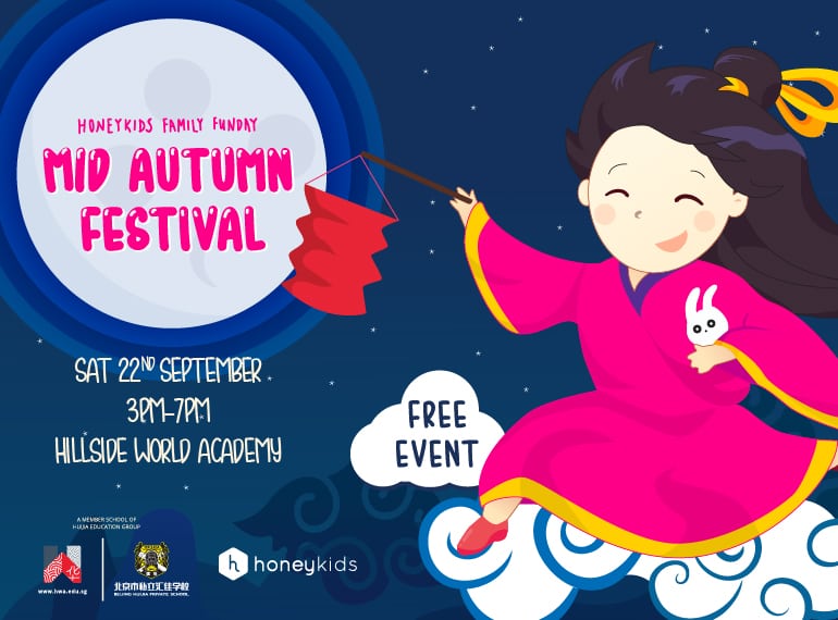 YOU’RE INVITED: HoneyKids presents Mid-Autumn Festival with Hillside World Academy *THIS EVENT IS NOW BOOKED OUT*